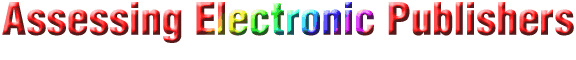 How to Judge Electronic Publishers